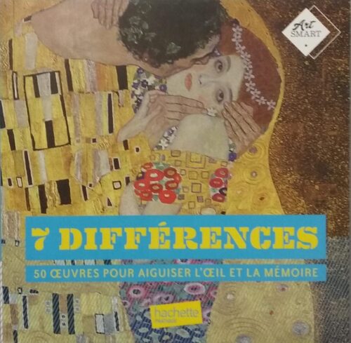 7 différences : 50 oeuvres pour aiguiser l’oeil et la mémoire Manon Bucciarelli Manon Liduena