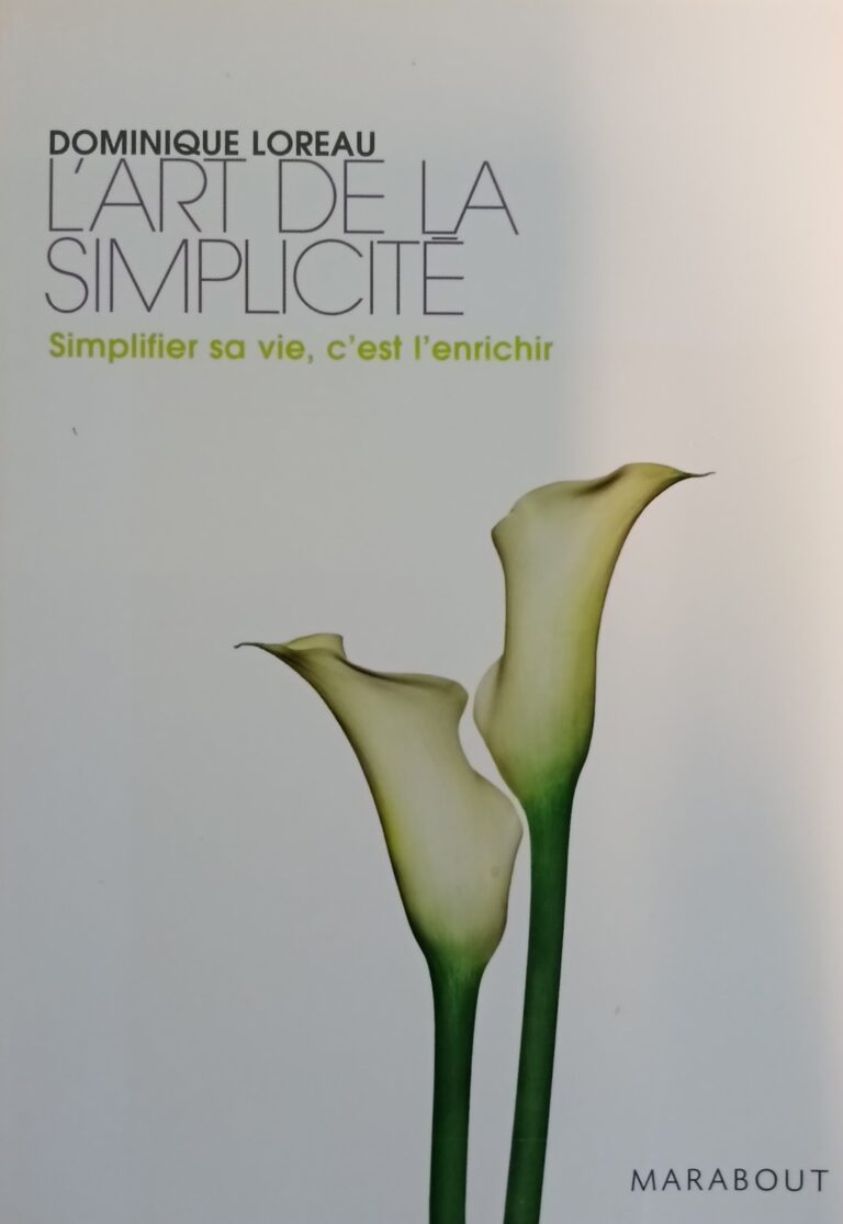 L’art de la simplicité Dominique Loreau