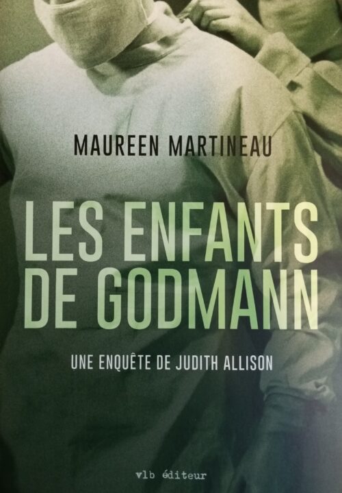 Les enfants de Godmann Maureen Martineau