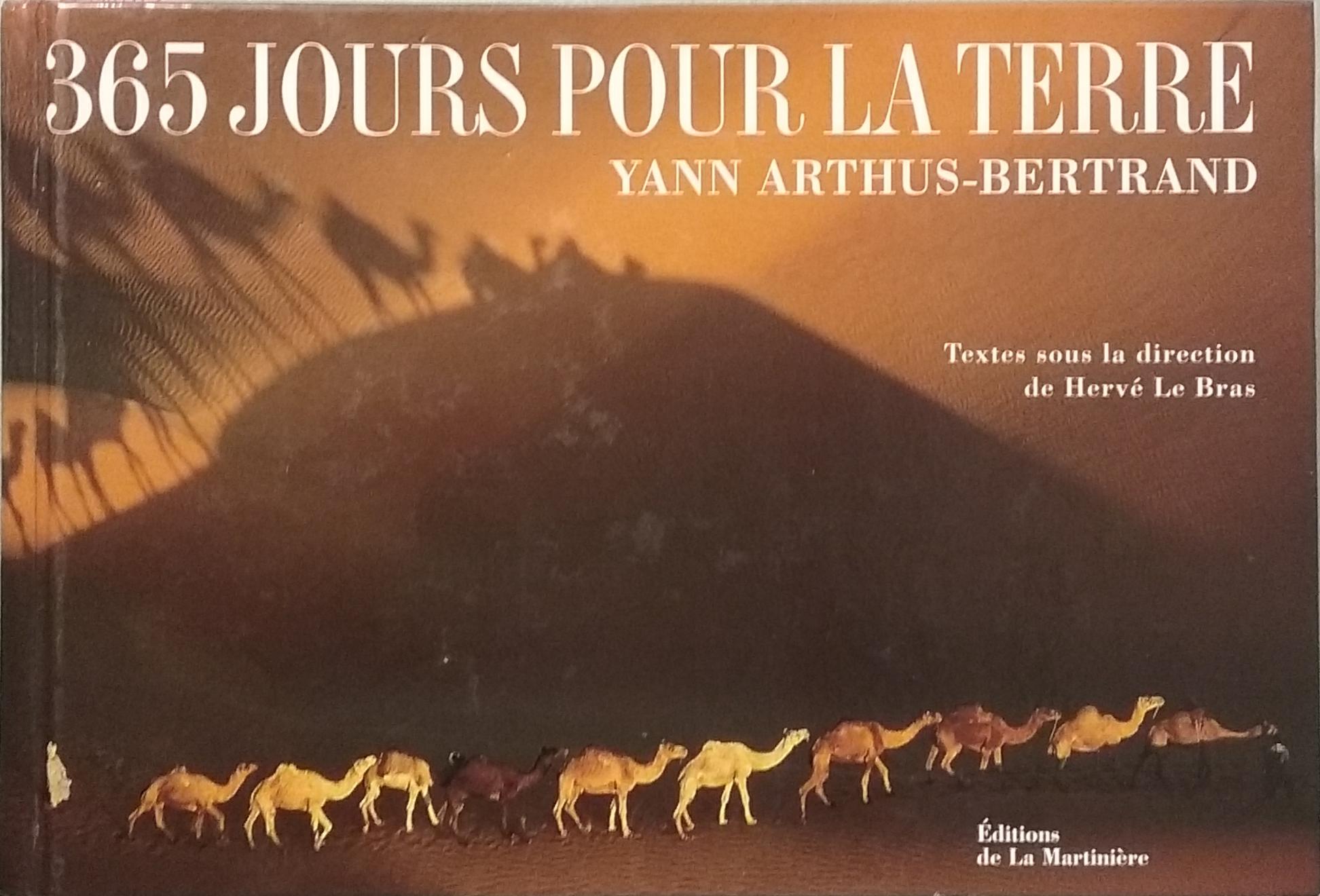 365 jours pour la Terre Yann Arthus-Bertrand