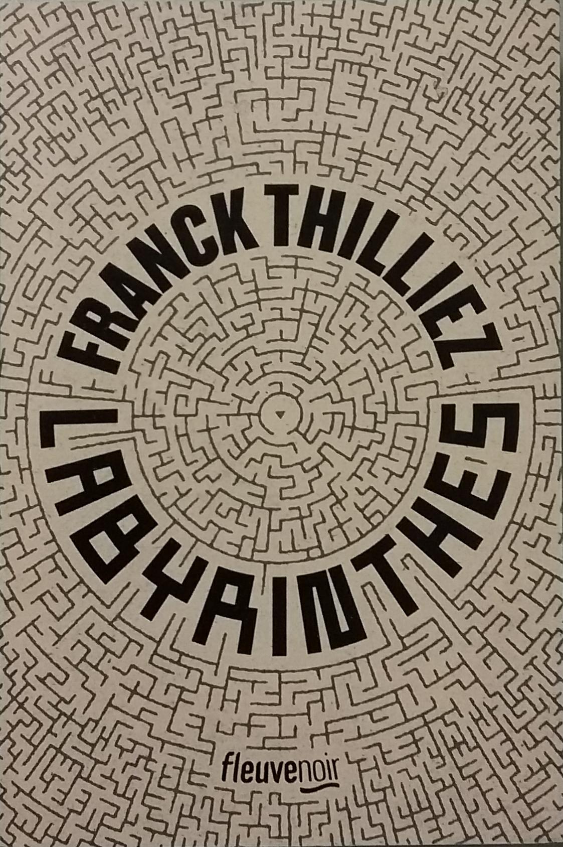 Labyrinthes Franck Thilliez