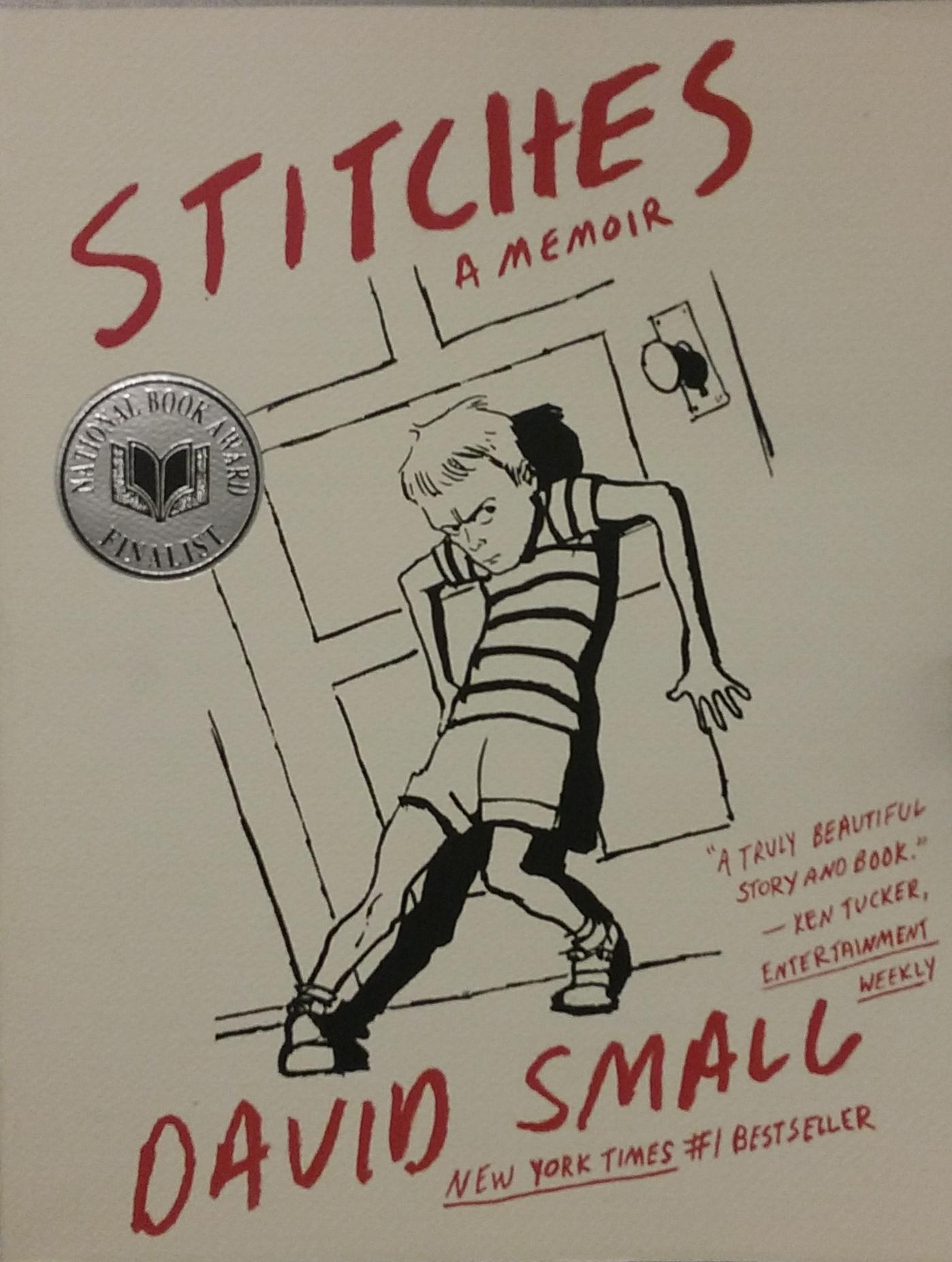 Stitches : A memoir David Small