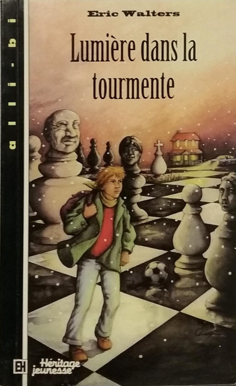 Lumière dans la tourmente Eric Walters