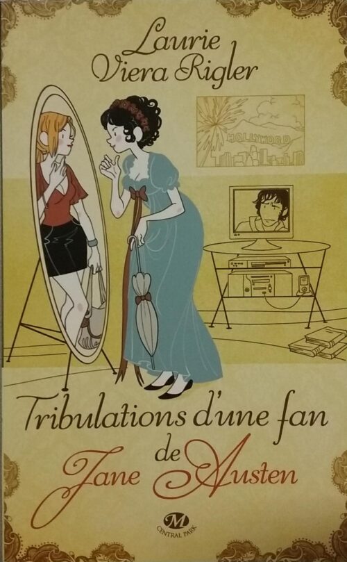 Tribulations d'une fan de Jane Austen Laurie Viera Rigler