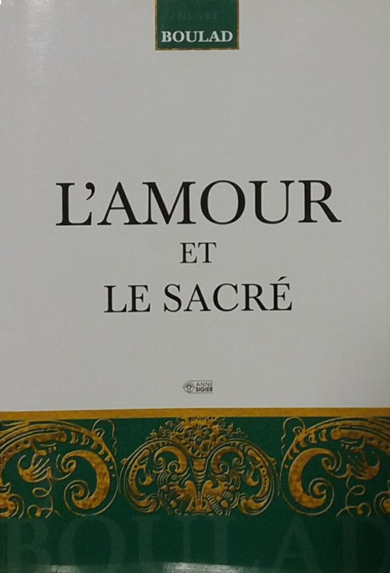 L'amour et le sacré Henri Boulad