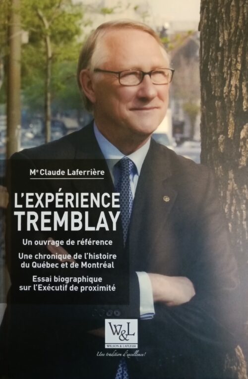 L'expérience Tremblay Claude Laferrière
