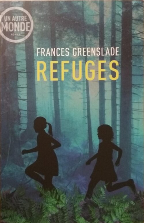 Refuges Frances Greenslade