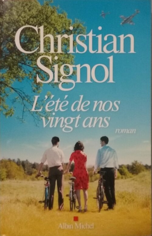 L'été de nos vingt ans Christian Signol