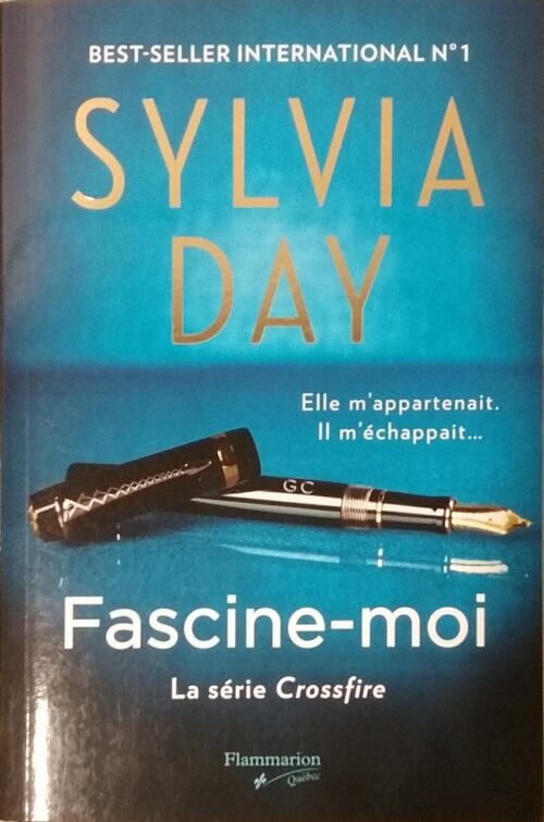 Crossfire Tome 4 : Fascine-moi Sylvia Day