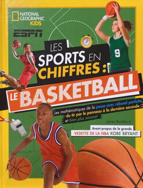 Les sports en chiffres : Le basketball James Buckley Jr.