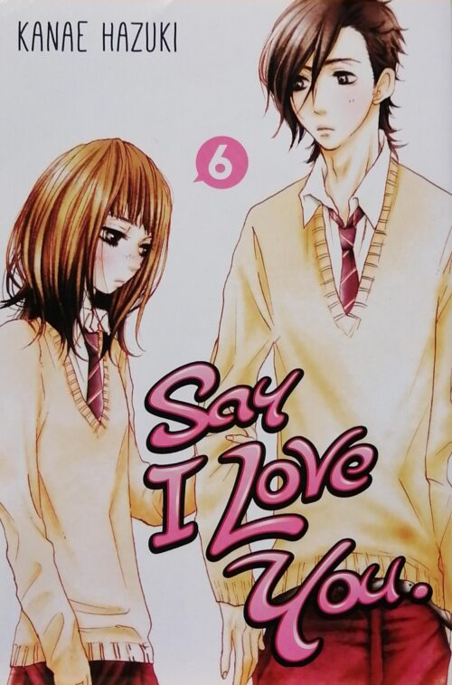 Say I Love You. Book 6 Kanae Hazuki