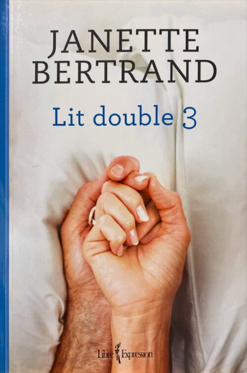 Lit double Tome 3 Janette Bertrand