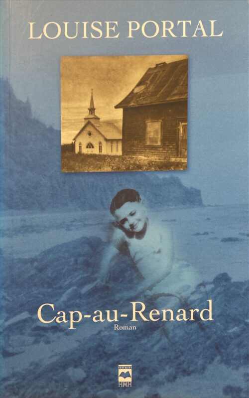 Cap-au-Renard Louise Portal