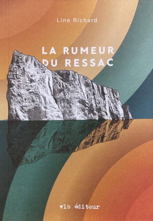 La rumeur du ressac Line Richard