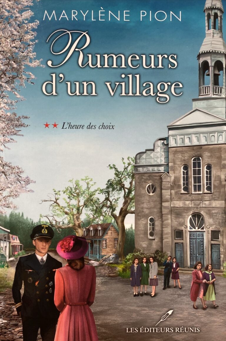 Rumeurs d'un village Tome 2 : L'heure des choix Marylène Pion