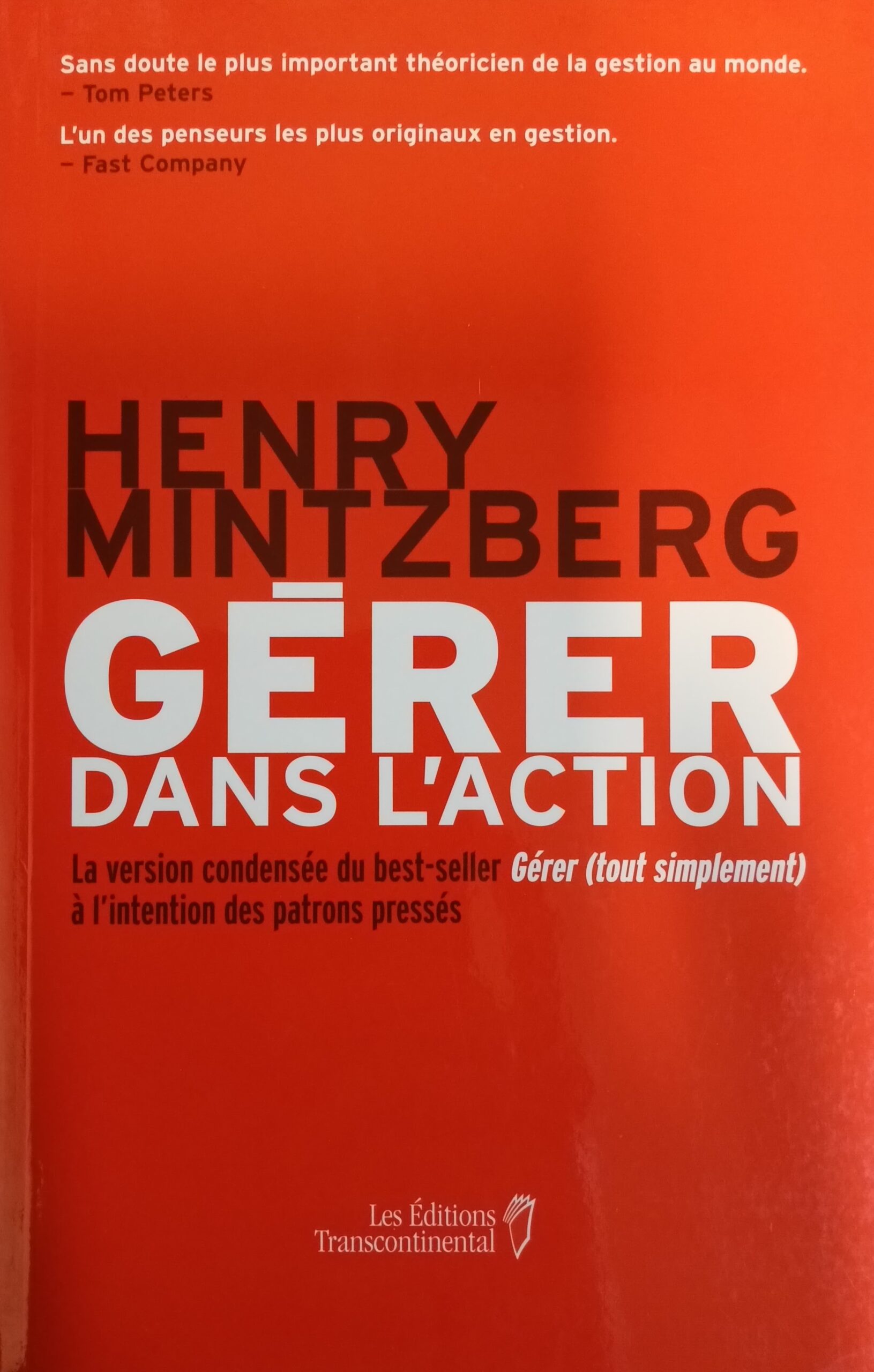 Gérer dans l'action Henry Mintzberg