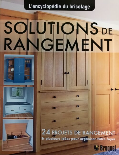 Solutions de rangement : 24 projets de rangement personnalisés