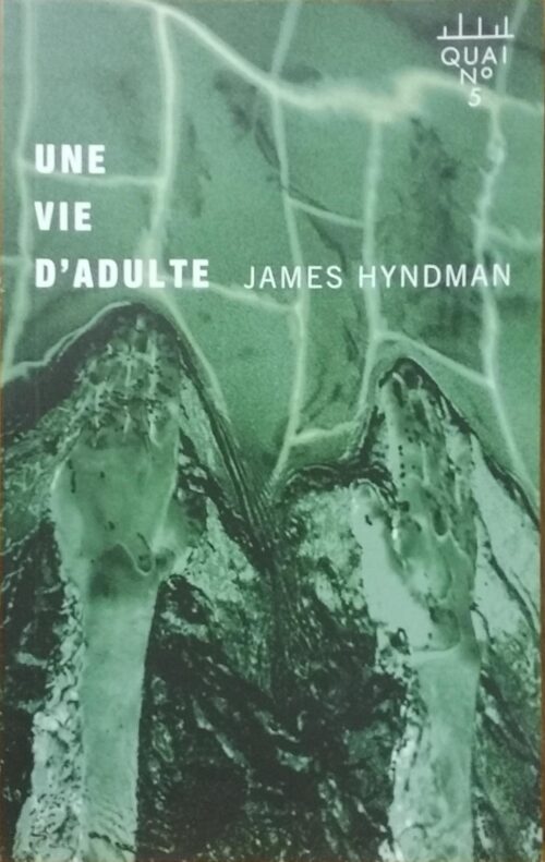 Une vie d'adulte James Hyndman