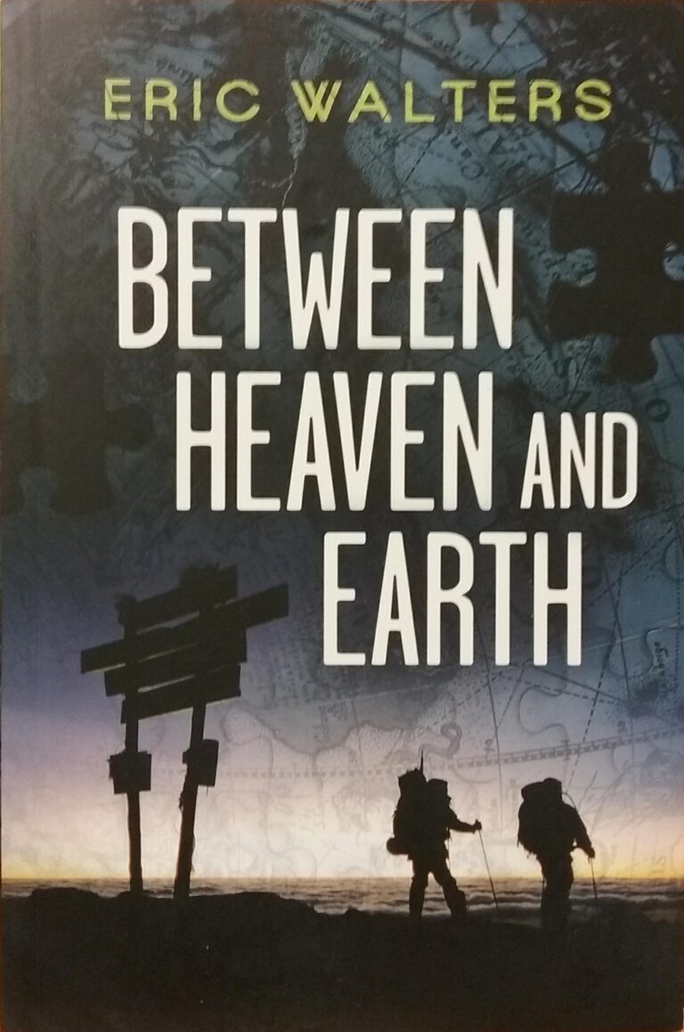 Seven the Series Book 1 : Between Heaven and Earth Eric Walters