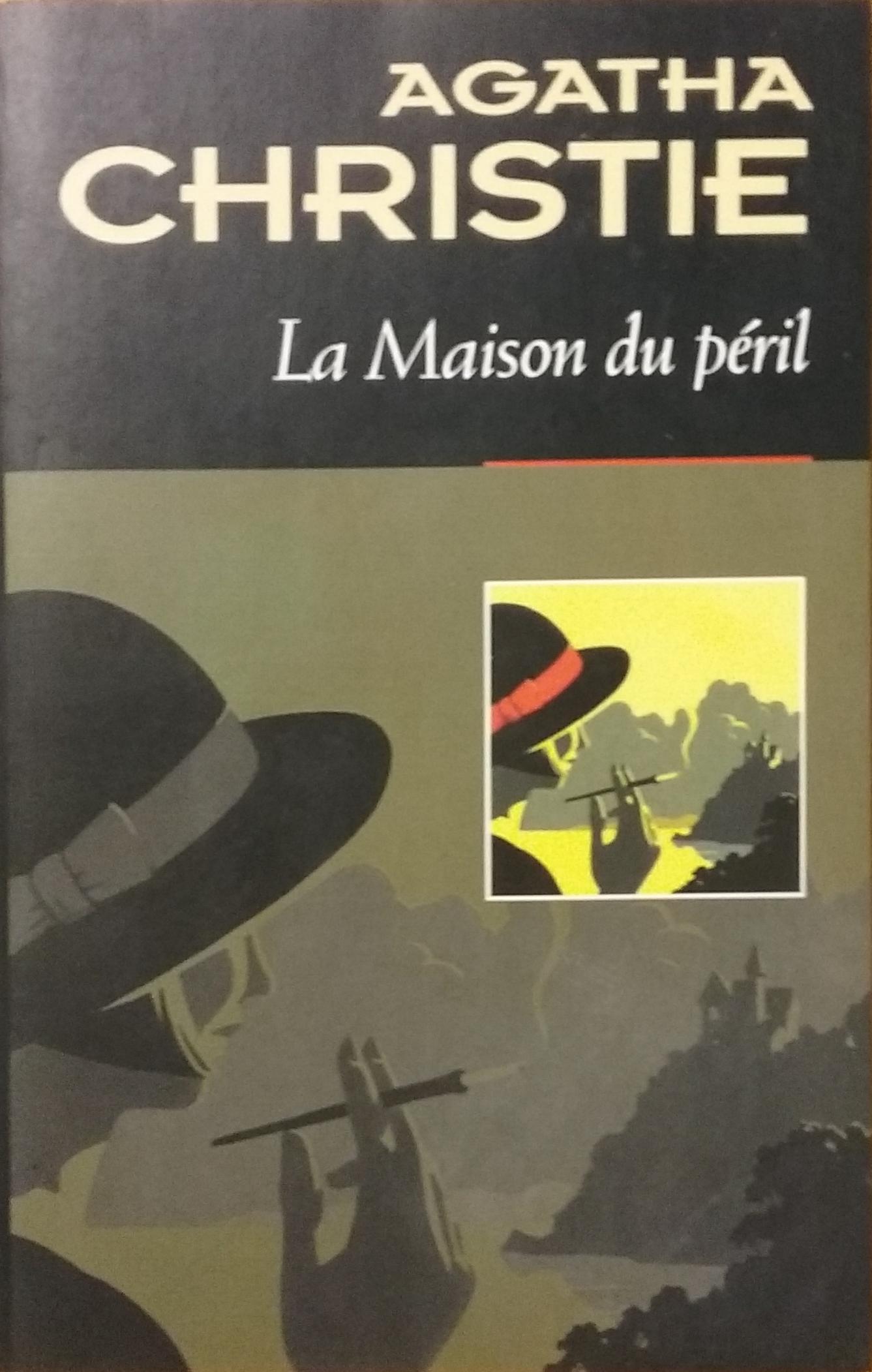 La Maison du péril Agatha Christie