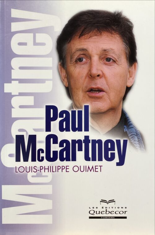 Paul McCartney Louis-Philippe Ouimet