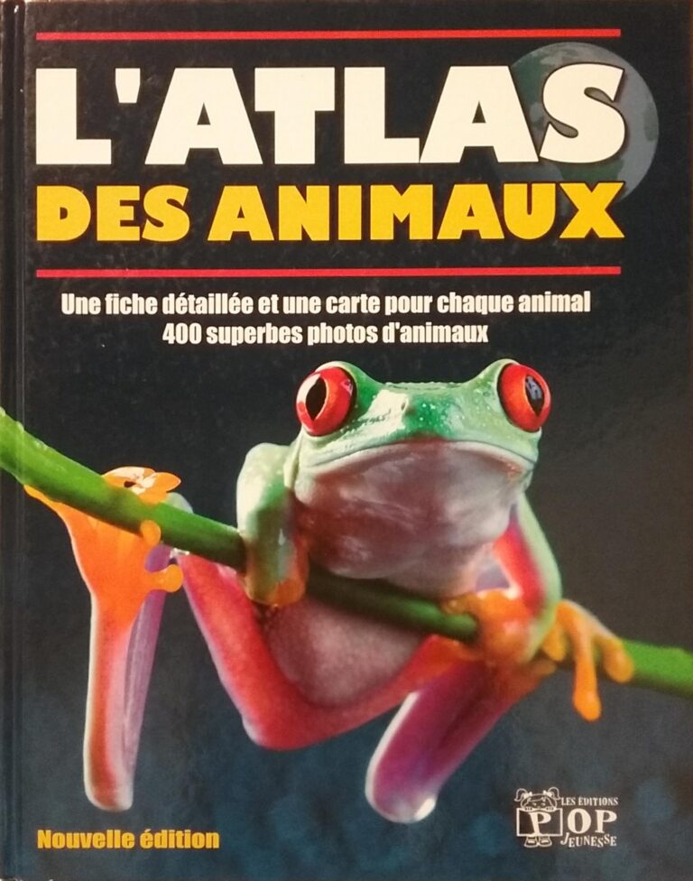 L'atlas des animaux : Une fiche détaillée et une carte pour chaque animal Geneviève Warnau