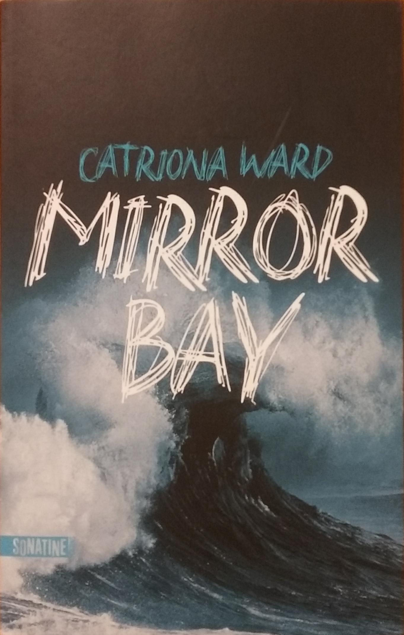 Mirror Bay Catriona Ward