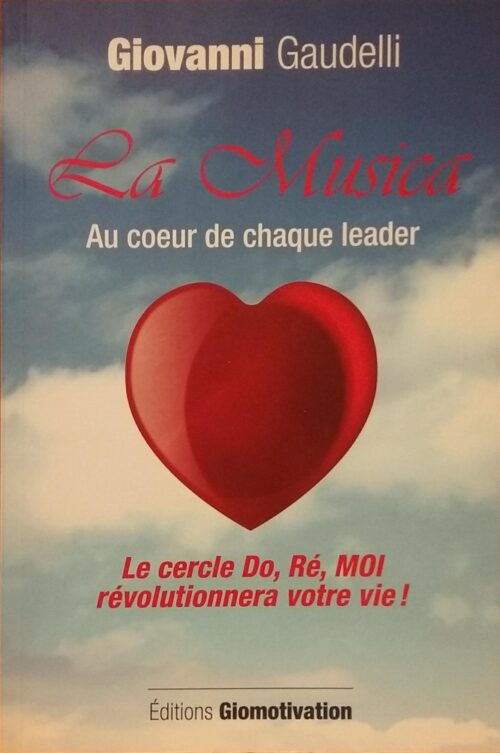 La musica au coeur de chaque leader : Le cercle Do, Ré, Moi révolutionnera votre vie! Giovanni Gaudelli