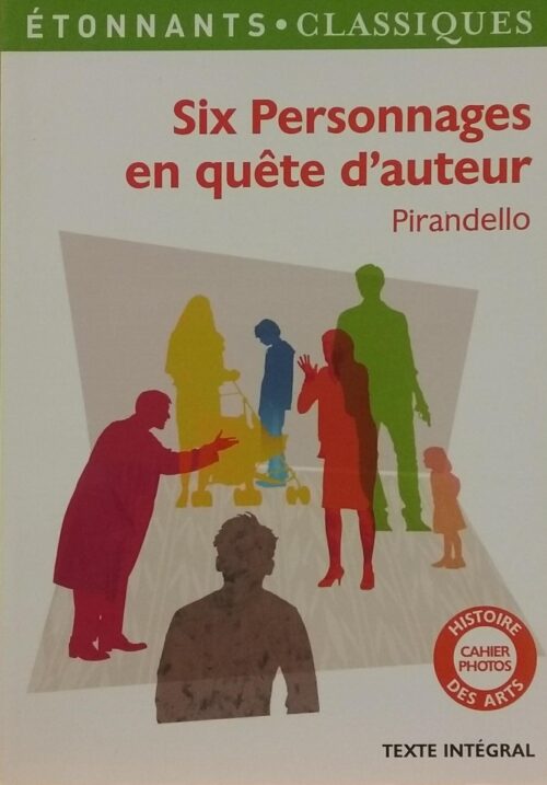 Six personnages en quête d'auteur Pirandello