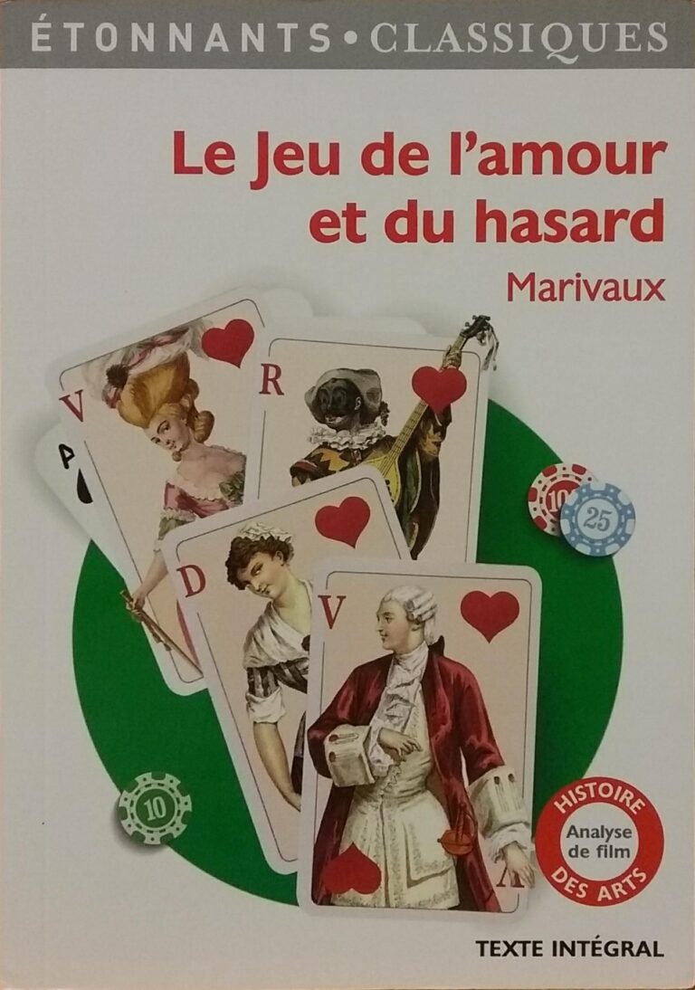 Le jeu de l'amour et du hasard Marivaux