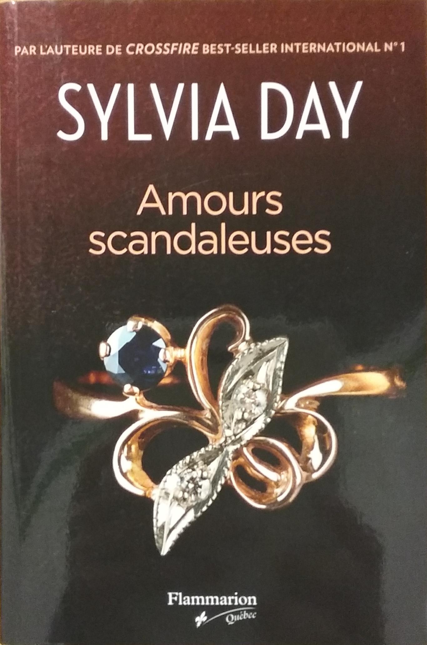 Amours scandaleuses Sylvia Day