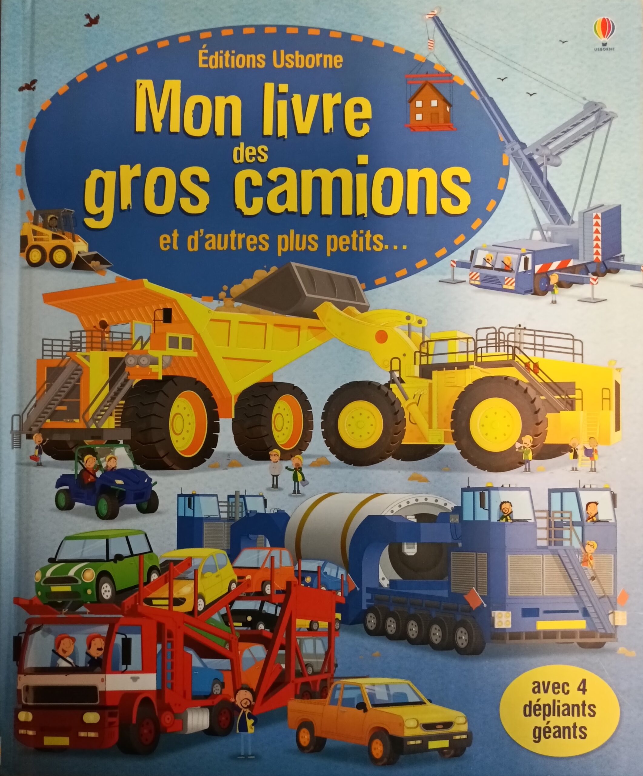 Mon livre des gros camions Megan Cullis Mike Byrne