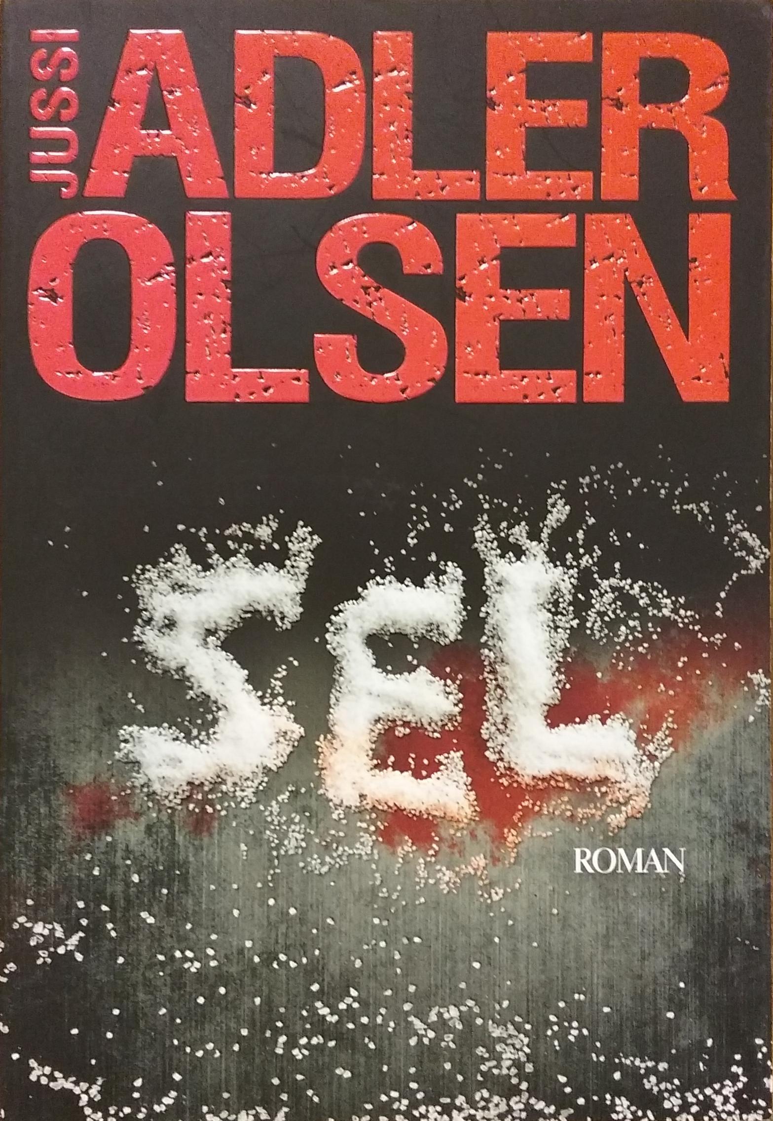 Sel : La neuvième enquête du département V Jussi Adler-Olsen