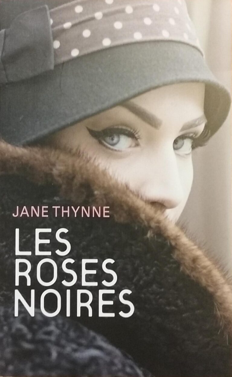 Les roses noires Jane Thynne