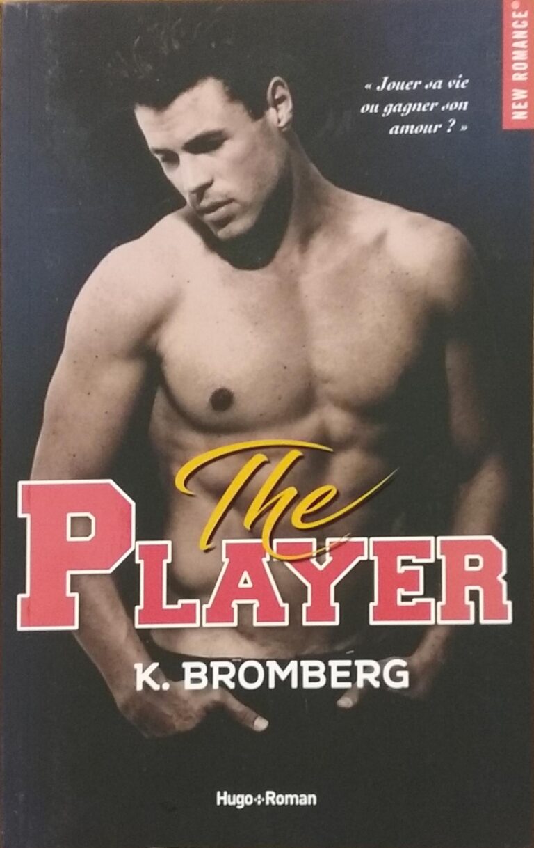 The Player Tome 1 K. Bromberg