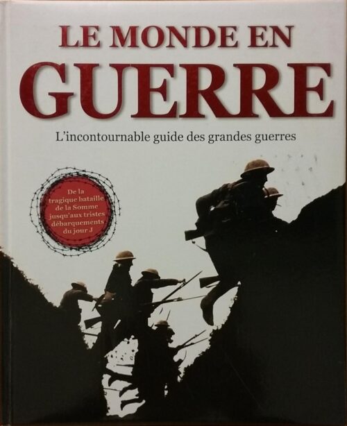 Le monde en guerre