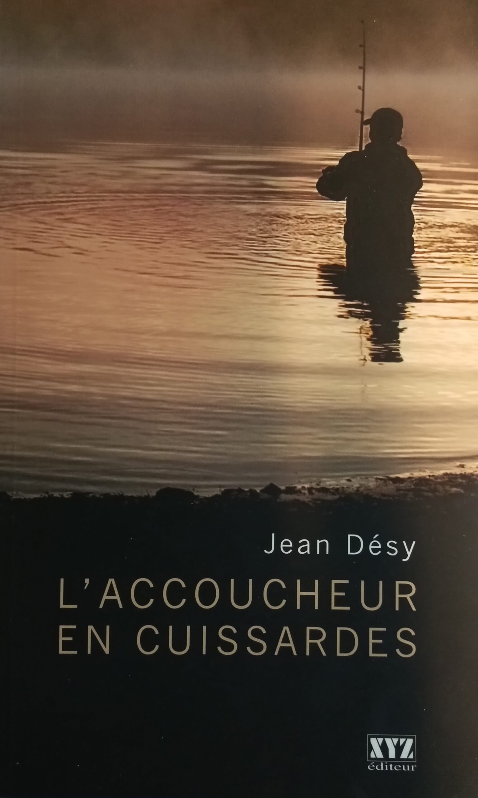 L'accoucheur en cuissardes Jean Désy