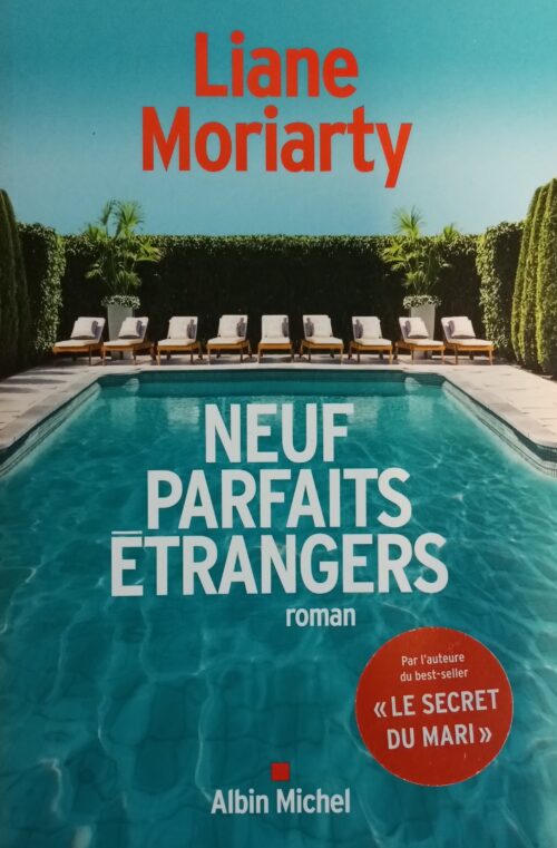 Neuf parfaits étrangers Liane Moriarty